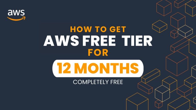 How to get AWS Free Tier for One Whole Year