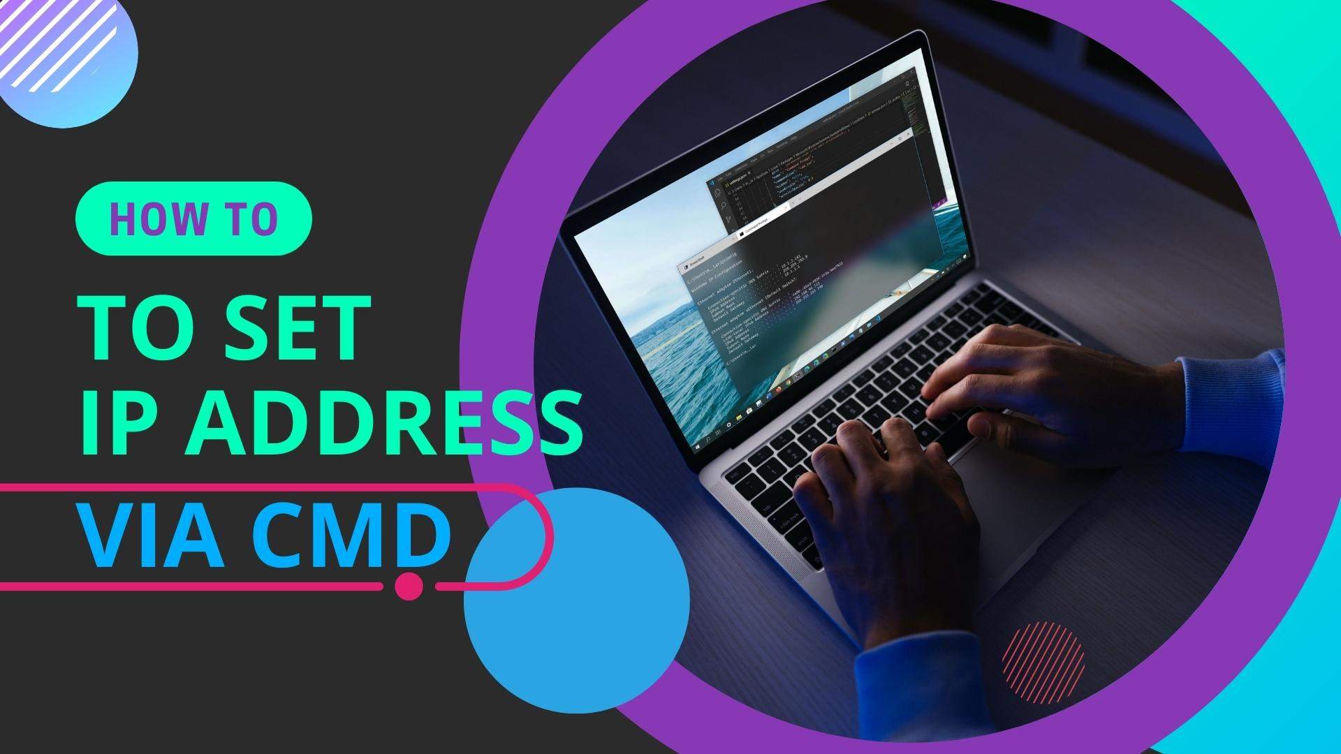 One line command to change the Static IP Address on Windows 10