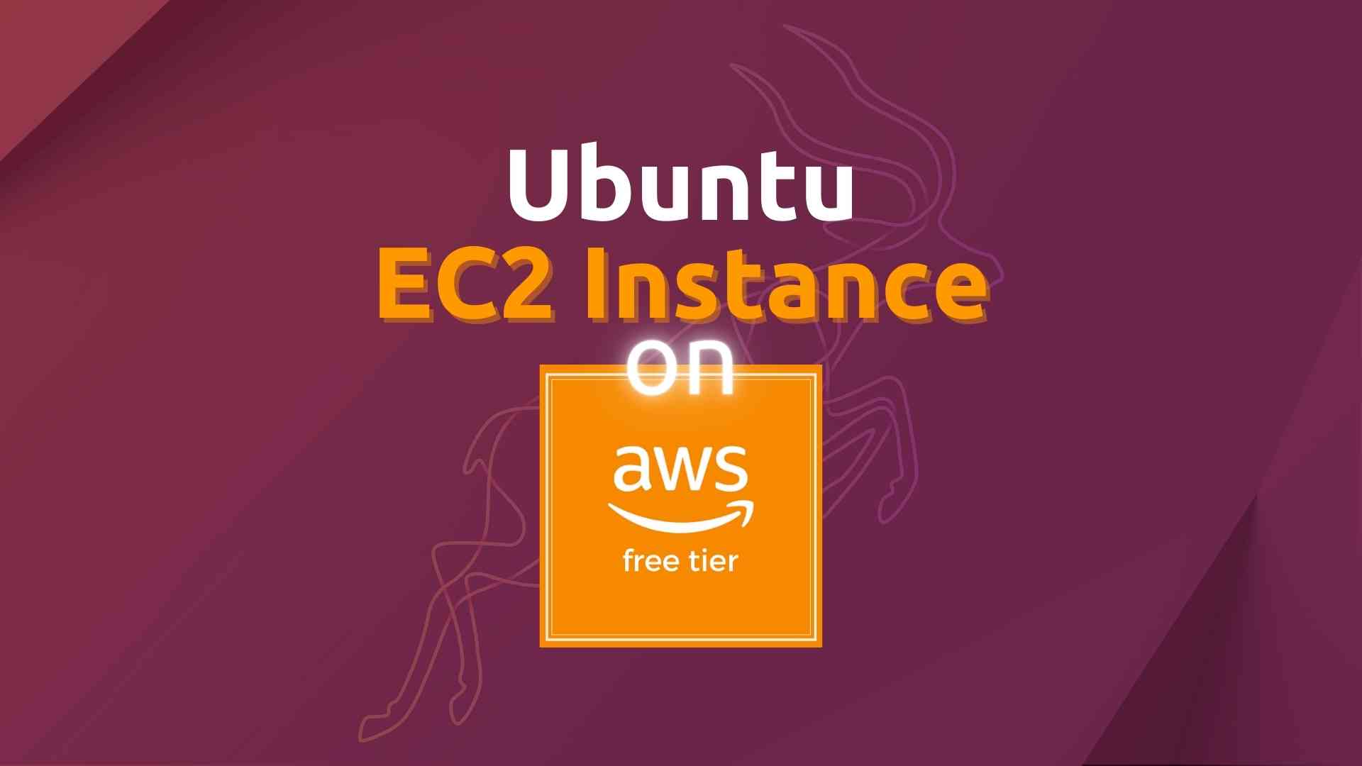 Step by step guide to create Ubuntu Server EC2 instance on AWS