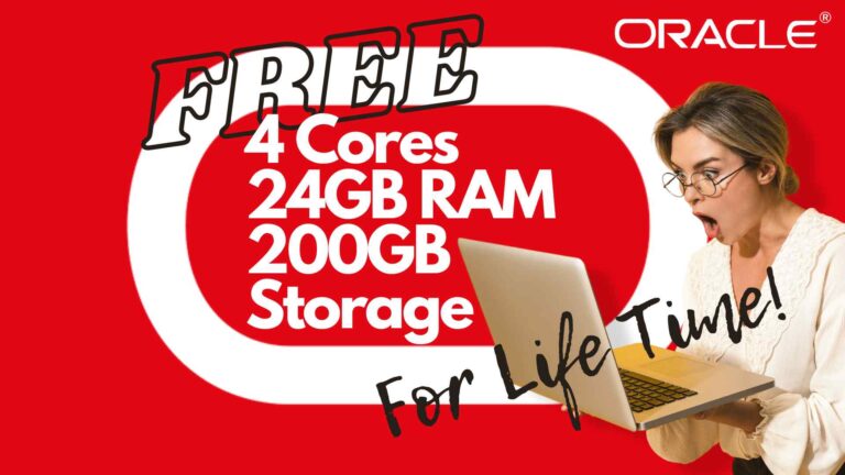 How To Create an Oracle Always Free Cloud Account For 4 CPU Cores 24GB of RAM and 200GB of Storage