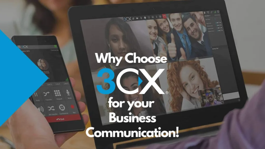 Why Choose 3cx Ip Pbx for Your Business Communication