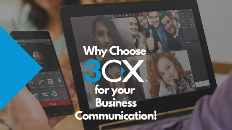 Why Choose 3CX IP PBX for your Business Communication