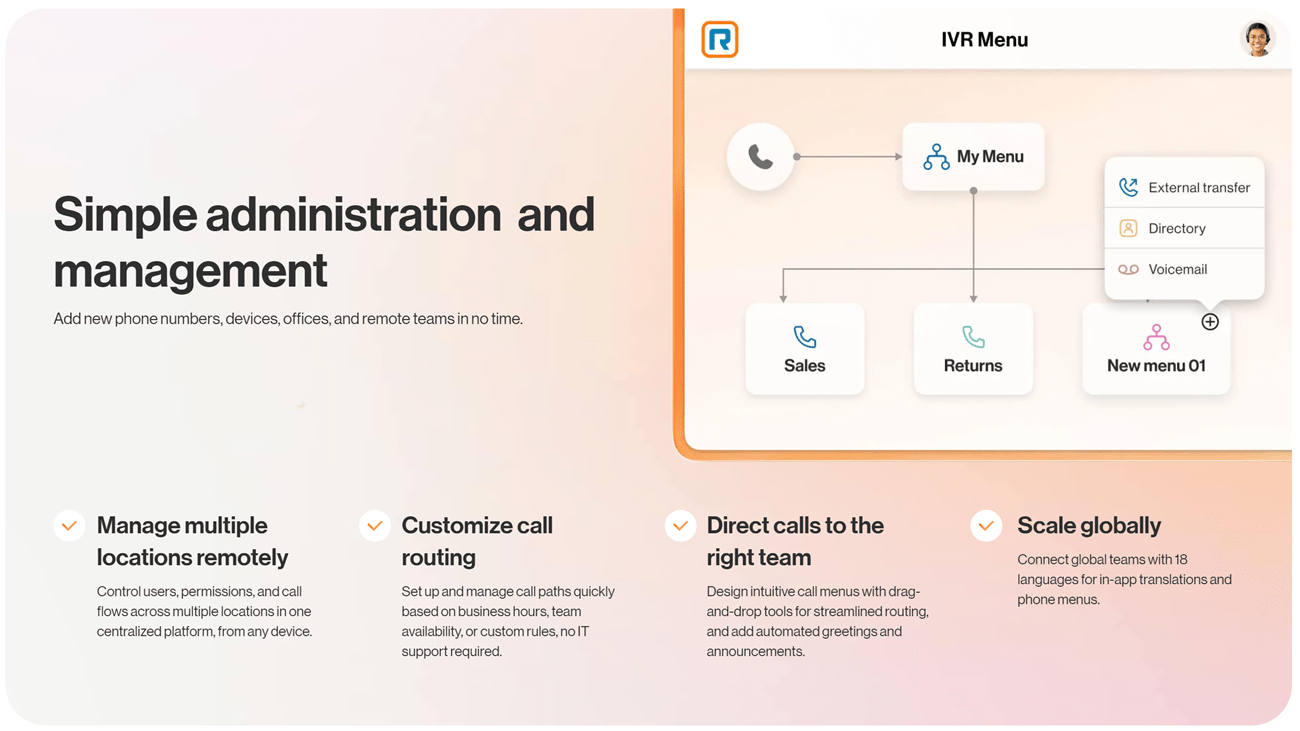 Mockup of Ringcentral's IVR system that lets you manage multiple locations, customize call routing, direct calls to the right team, and scale globally. 