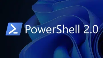 Microsoft Removes Powershell 2.0 from Windows 11, Here is What You Need to Know