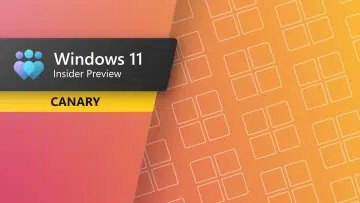 Windows 11 Gets Fixes for Dwm and App Crashes in New Canary Build 27934